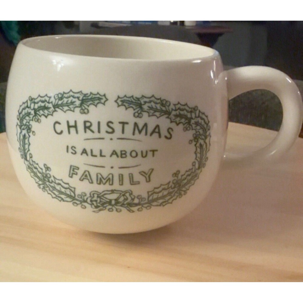 Lori Siebert Christmas Mug – “Christmas Is All About Family”